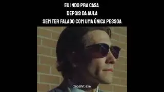 eu indo pra casa depois de falar com ninguém na escola/trabalho 😎