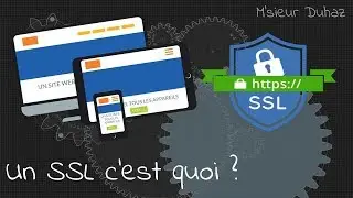 Un SSL c'est quoi ?