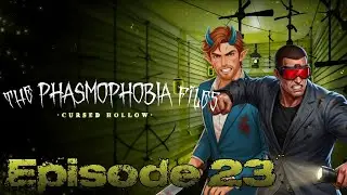 The Phasmophobia Files - Episode 23: The Hollow Bunnies?!