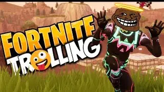 Trolling people on fortnite