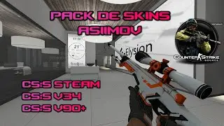 PACK DE SKINS ASIIMOV DE CSGO PARA COUNTER STRIKE SOURCE