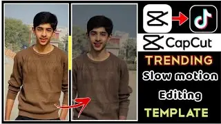 Capcut Slow motion Template | Tere Dil Vich Ki Tiktok New Trend | Capcut new template