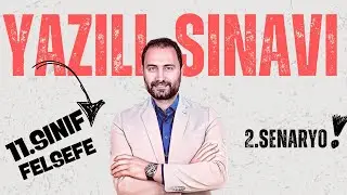 11.SINIF FELSEFE 1.DÖNEM 1.YAZILI SINAVI  (2.SENARYO) + PDF