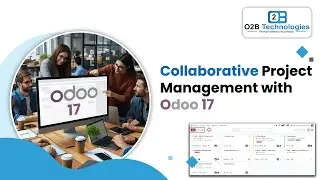 Collaborative Project Management with Odoo 17