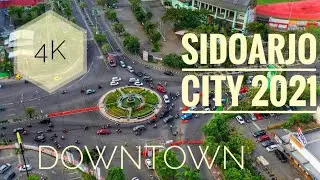 Sidoarjo City 2021, Downtown View Drone || Pusat Kota Sidoarjo [4K]