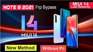 Redmi Note 8 (2021) Frp bypass Miui 14