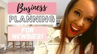 Business Planning for Newbies