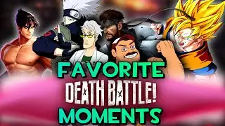 MY FAVORITE DEATH BATTLE MOMENTS! | #SaveDEATHBATTLE