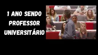 My Experience as a University Professor for 1 Year