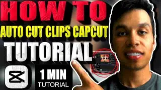 How to Auto Cut Clips Capcut Tutorial (2025)