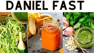 Daniel Fasting | Daniel Fast Recipes 2021