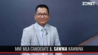 MNF MLA CANDIDATE J. MALSAWMZUALA VANCHHAWNG KAWMNA