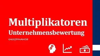 Comparable Company Analyse | Unternehmensbewertung mit Multiplikatoren | einfach erklärt