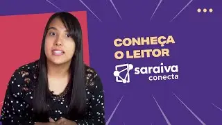 CONHEÇA O LEITOR SARAIVA CONECTA: Uma experiência transformadora de estudos!