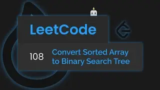 LeetCode 108 - Convert Sorted Array to Binary Search Tree (JavaScript)