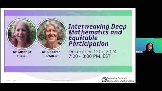 Interweaving Deep Mathematics and Equitable Participation