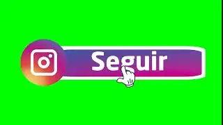 Chroma Key Instagram - Seguir + Seguindo