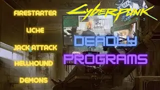 Cyberpunk 2077 LORE - Five of the most dangerous programs in Netrunning!