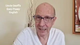 Watch, Look or See? - English Grammar Help with Uncle Geoff