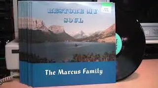 The Marcus Family - Restore My Soul [complete album]
