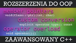 [Polish] The C++ Club - 10. Object Oriented Programming. Part III