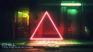 The MOST ATMOSPHERIC Music - Raw Cyberpunk Chillwave Ambient - Music for Stressed Blade Runners