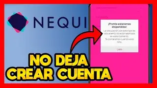 ✅NEQUI NO ME DEJA CREAR CUENTA CON TARJETA DE IDENTIDAD