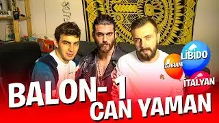 BALONLAR PATLIYOR: CAN YAMAN ANALİZİ