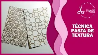 DESCUBRE UNA NUEVA TÉCNICA. Pasta de Textura 🖌 | Scrapbooking | JUGASA