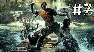 Dead Island: Riptide - Кооператив #7
