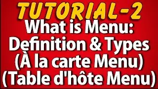 What is Menu: Definition & Types (Tutorial 2)