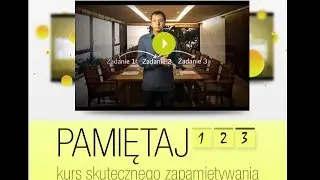 PAMIĘTAJ123 - Jak Szybko i Skutecznie Zapamiętywać? (Interaktywny Kurs Online)