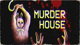 Murder House (Gameplay + No Commentary)