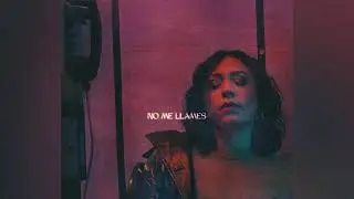 Carla Morrison - No me llames