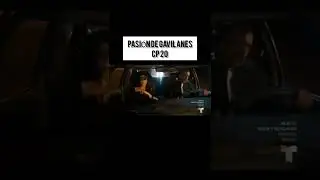 PASIÓN DE GAVILANES 🔥🔥 Capitulo 20 parte 4