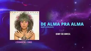 Baby do Brasil - De Alma Pra Alma