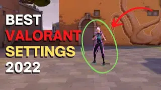 BEST VALORANT SETTINGS 2022 | VAL 101: EP 1