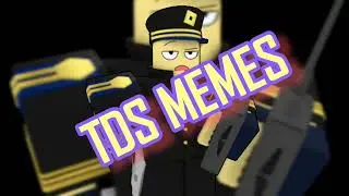 TDS MEMES #tds #memes