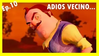 🔴 Hello Neighbor Ep.10 | Acto Final