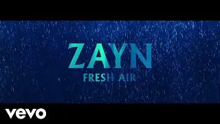 ZAYN - Fresh Air (Audio)