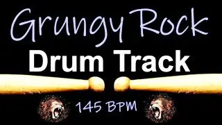 Grungy Rock Drum Track 145 BPM, Drum Beats for Bass Guitar, Instrumental Drum Beat 509
