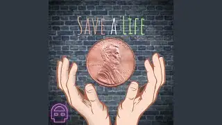 Save A Life