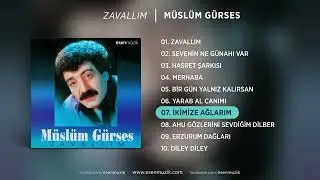 İkimize Ağlarım Müslüm Gürses