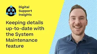 Keeping details up-to-date | Digital Support Insights
