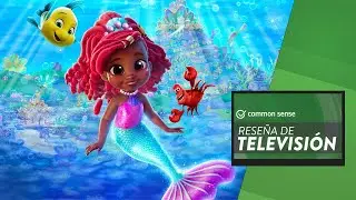 ¿Es la serie Ariel de Disney Junior una opción sana y divertida para los más pequeños?