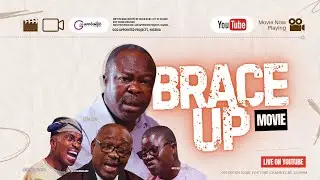 BRACE UP || BY || SEGUN ILORI