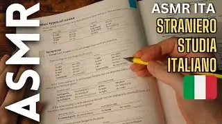 Uno straniero studia italiano [ASMR ITA]