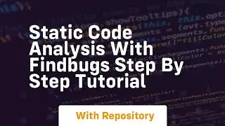 Static code analysis with findbugs step by step tutorial