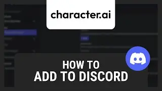 How to Add Character AI to Discord