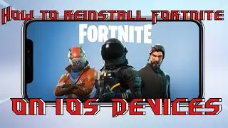 How to reinstall fortnite for iPhones | Fortnite Mobile
